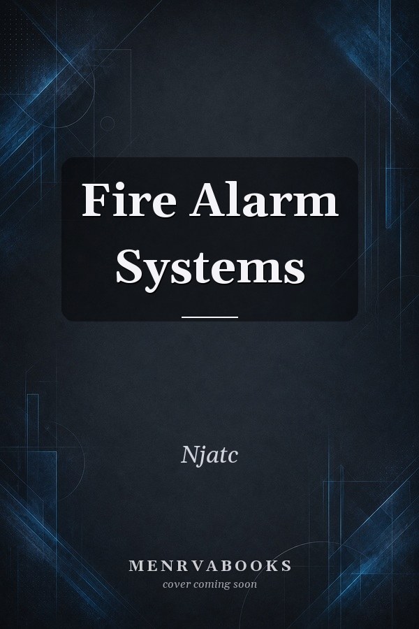 Fire Alarm Systems