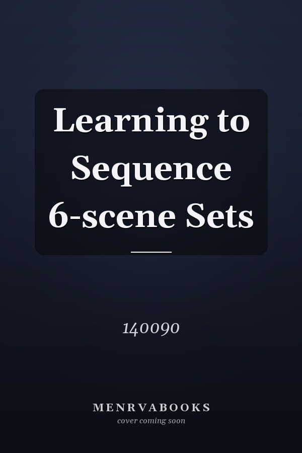 Learning to Sequence 6-scene Sets