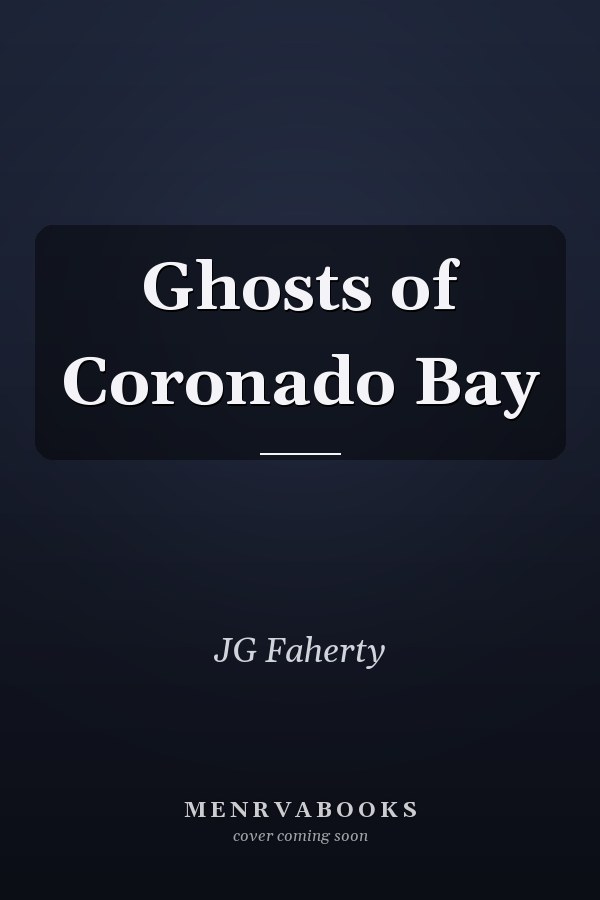 Ghosts of Coronado Bay