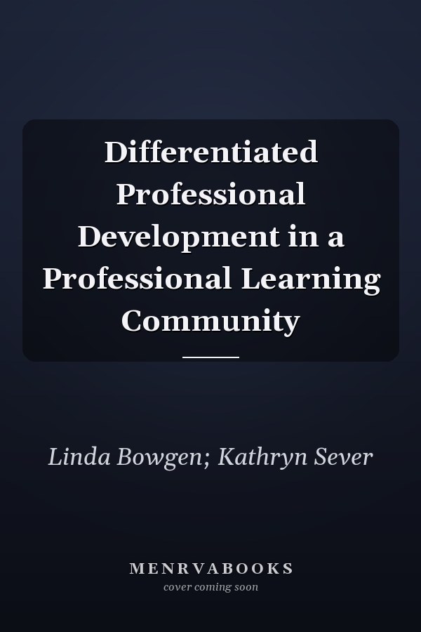 Differentiated Professional Development in a Professional Learning Community