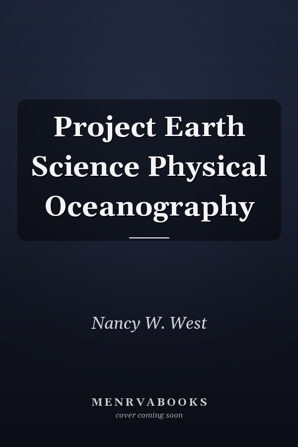 Project Earth Science Physical Oceanography