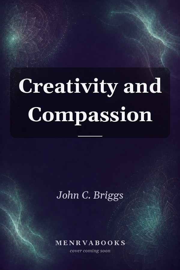 Creativity and Compassion