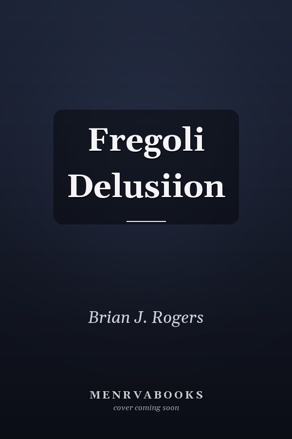 Fregoli Delusiion