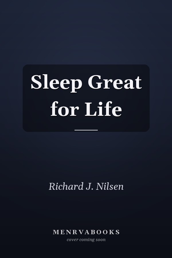 Sleep Great for Life