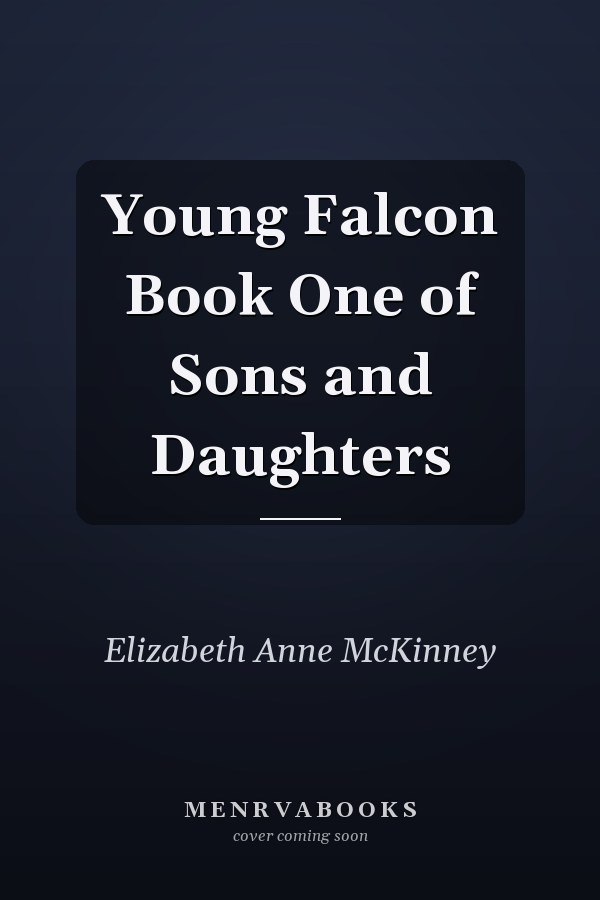 Young Falcon Book One of Sons and Daughters