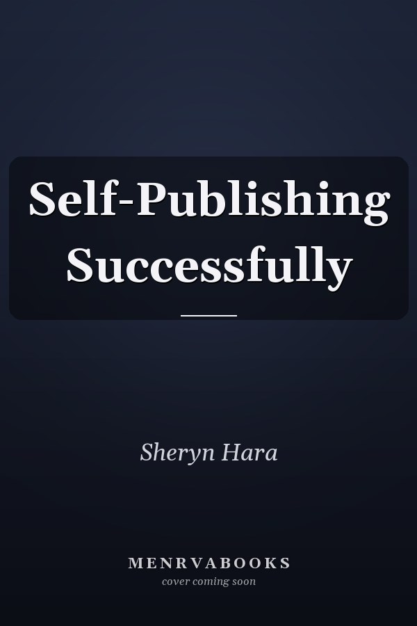 Self-Publishing Successfully