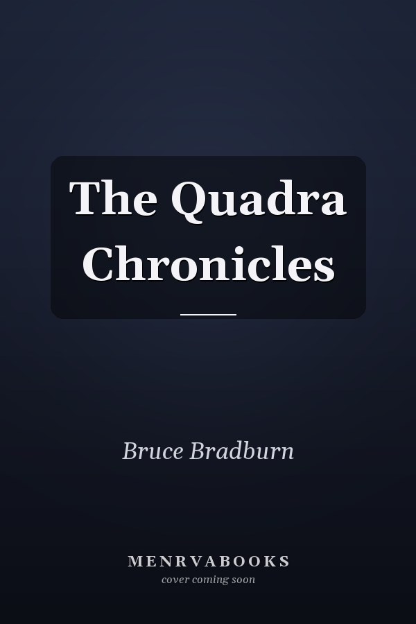 The Quadra Chronicles