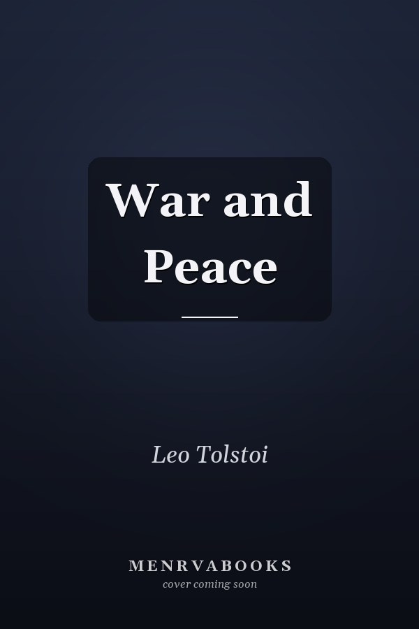 War and Peace