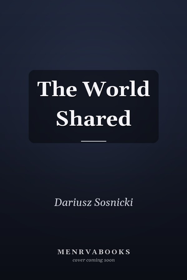 The World Shared