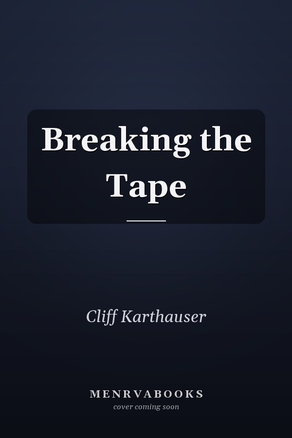 Breaking the Tape