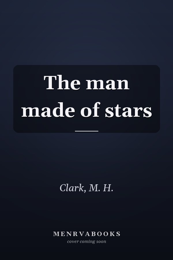 The man made of stars