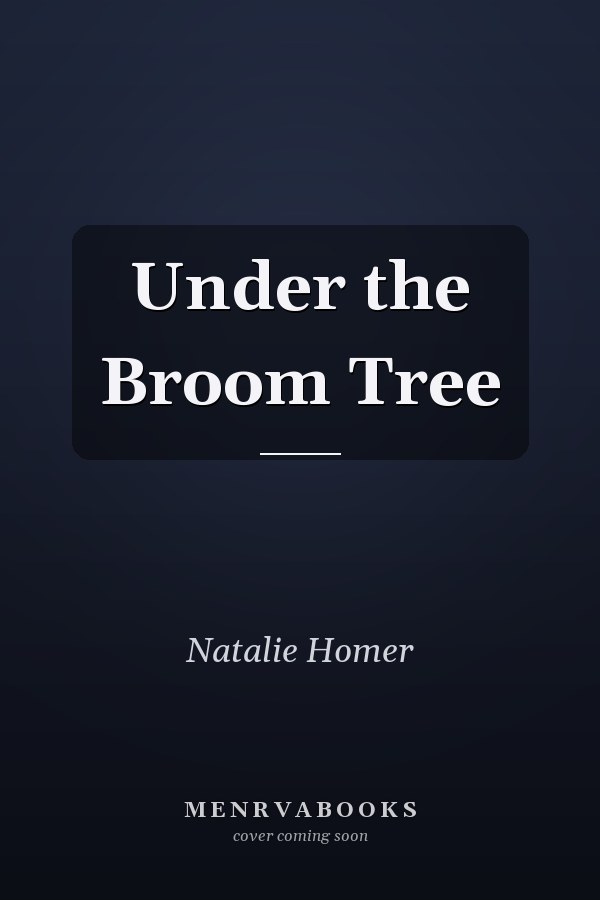 Under the Broom Tree