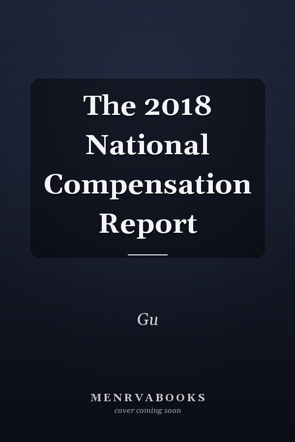 The 2018 National Compensation Report