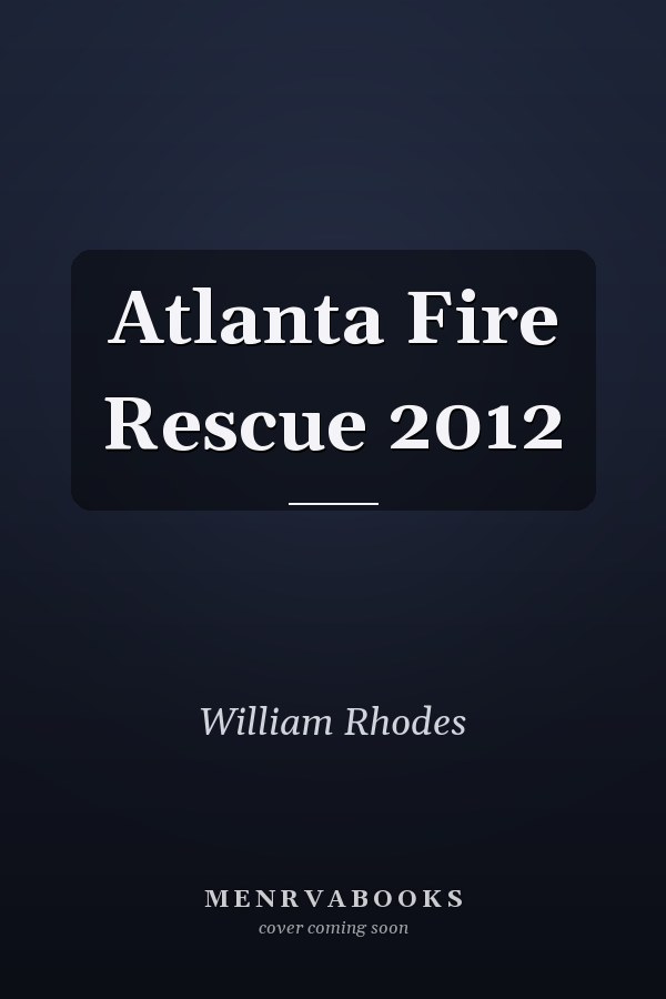 Atlanta Fire Rescue 2012