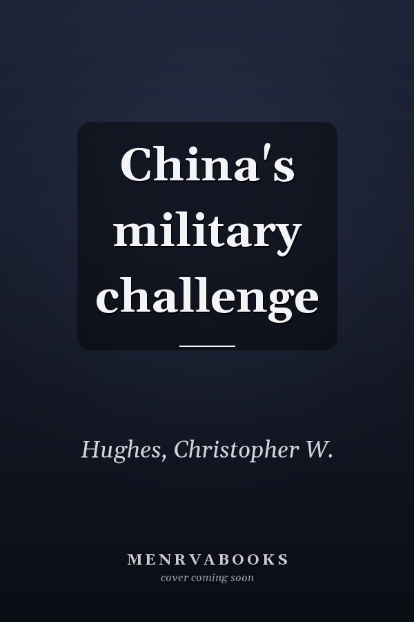 China's military challenge