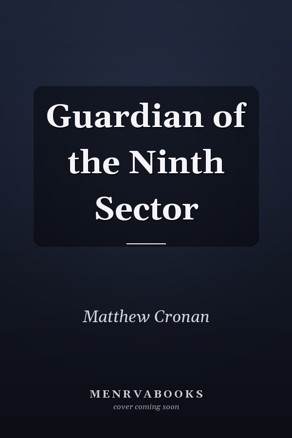 Guardian of the Ninth Sector