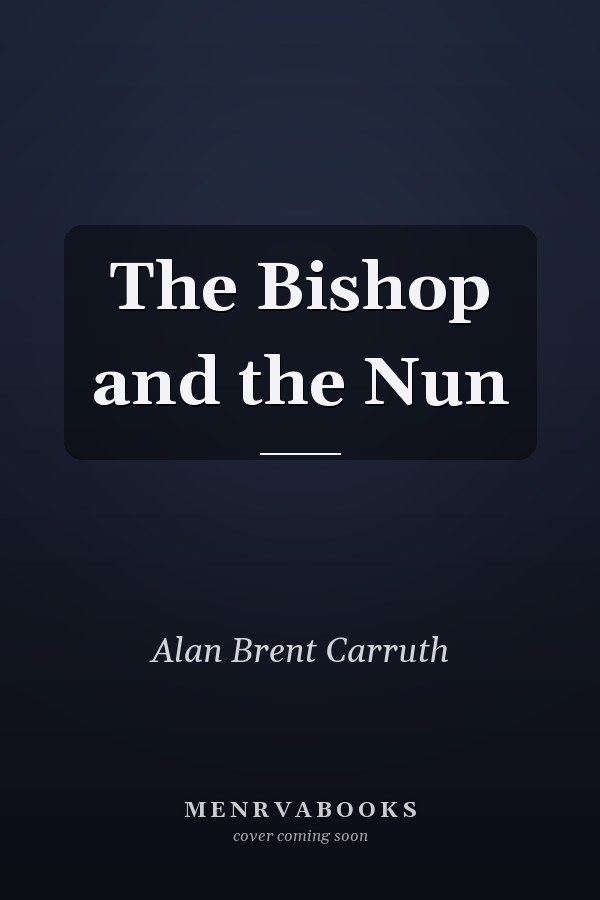 The Bishop and the Nun