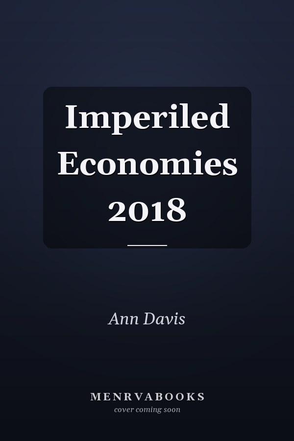 Imperiled Economies 2018