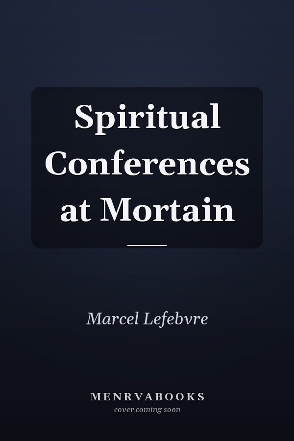 Spiritual Conferences at Mortain