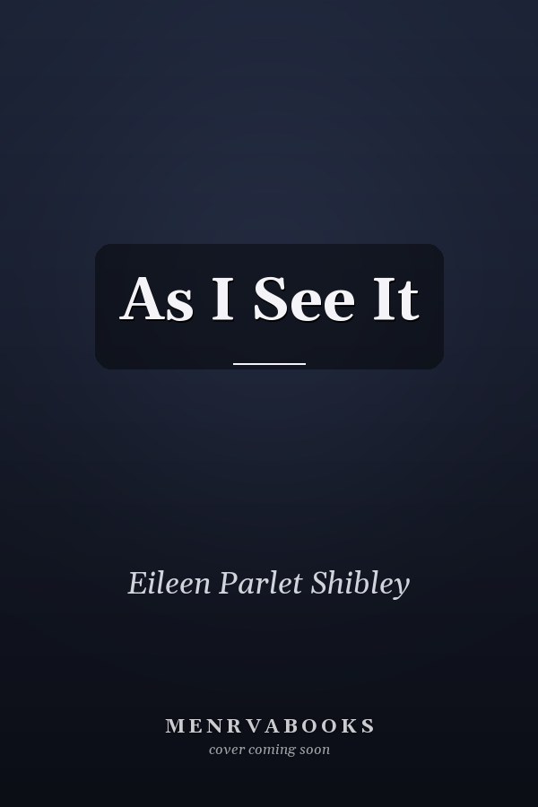 As I See It