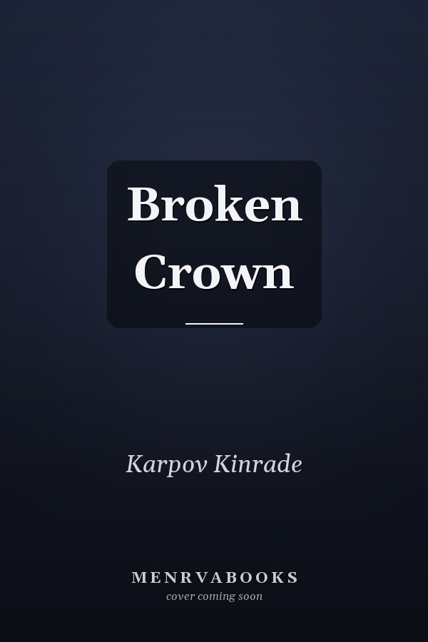 Broken Crown