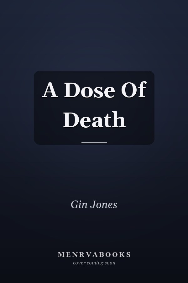 A Dose Of Death