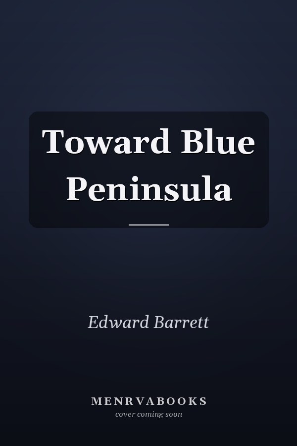 Toward Blue Peninsula
