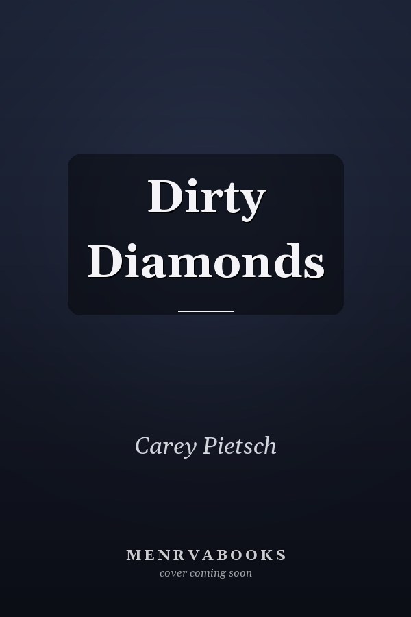Dirty Diamonds