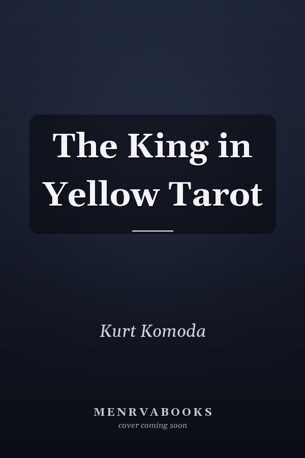 The King in Yellow Tarot