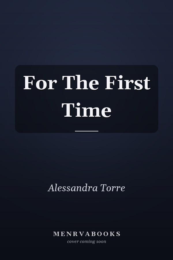 For The First Time
