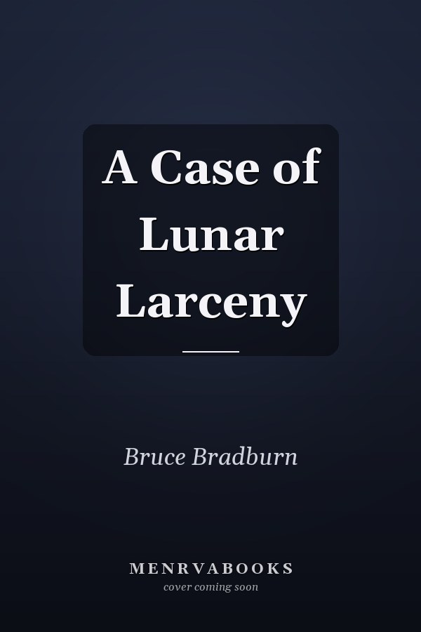 A Case of Lunar Larceny