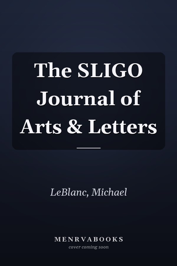 The SLIGO Journal of Arts & Letters