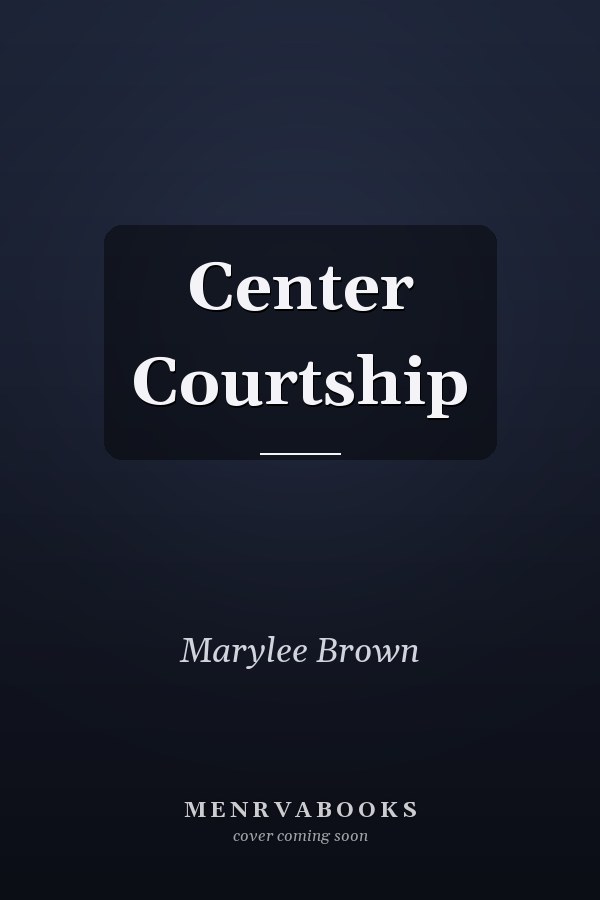 Center Courtship