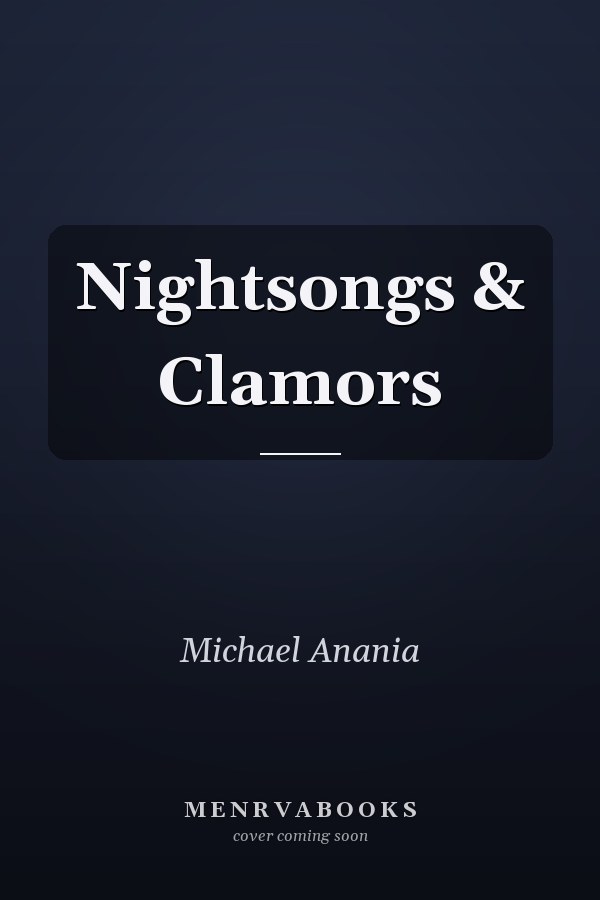 Nightsongs & Clamors