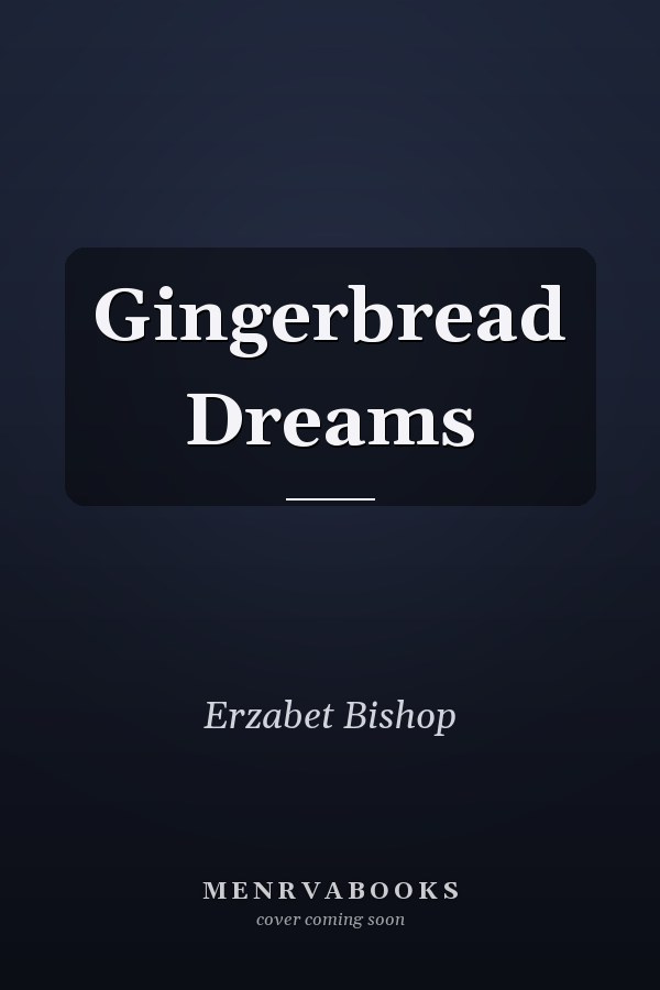 Gingerbread Dreams