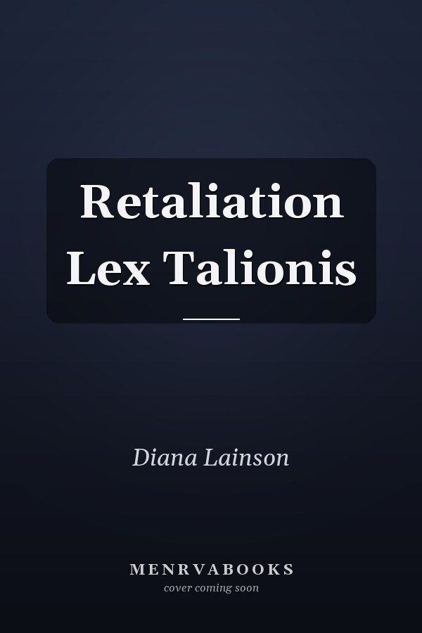 Retaliation Lex Talionis