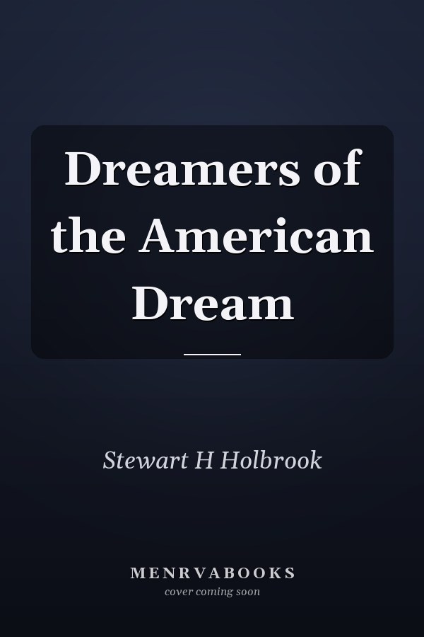 Dreamers of the American Dream