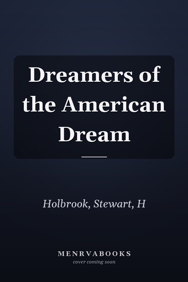Dreamers of the American Dream