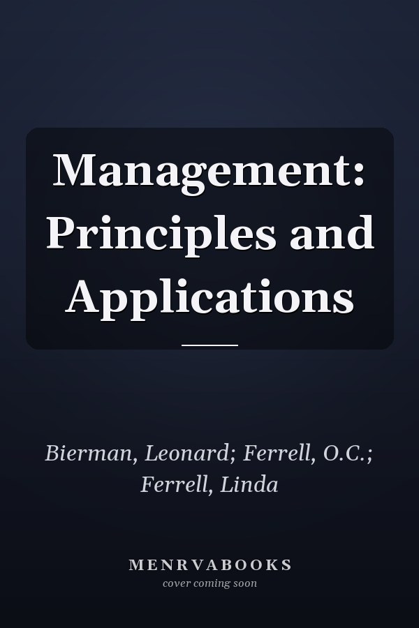 Management: Principles and Applications