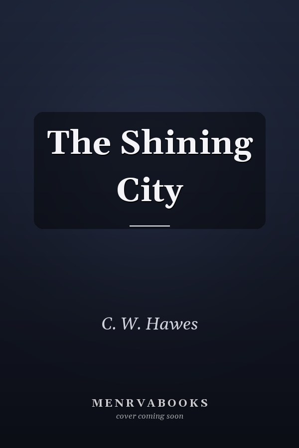 The Shining City
