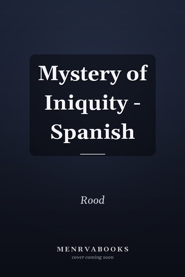 Mystery of Iniquity - Spanish