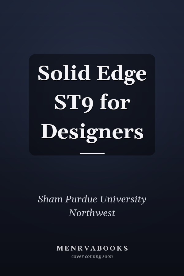 Solid Edge ST9 for Designers