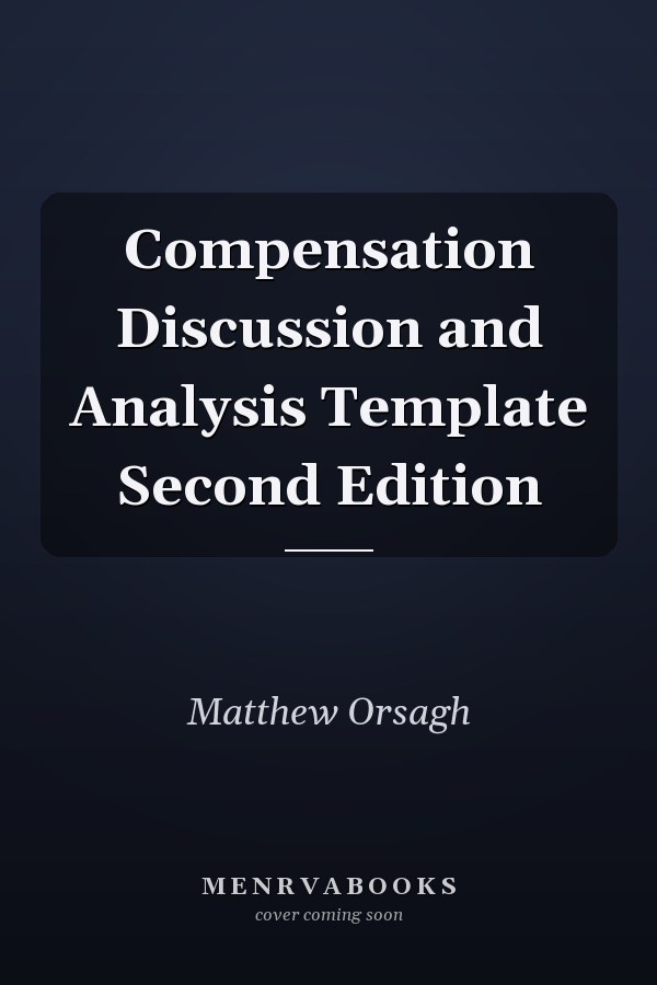 Compensation Discussion and Analysis Template Second Edition