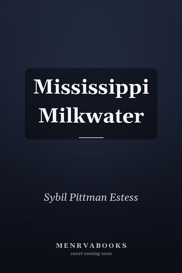 Mississippi Milkwater