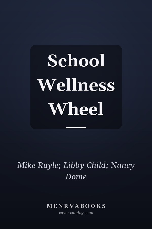 School Wellness Wheel