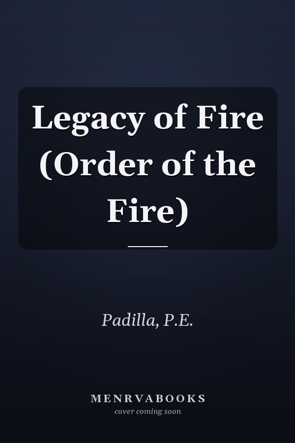 Legacy of Fire (Order of the Fire)