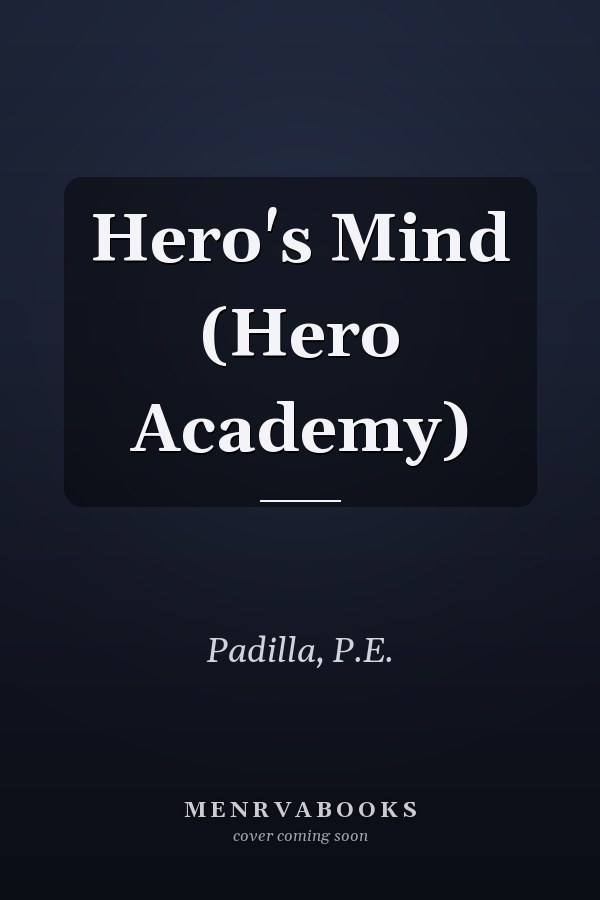 Hero's Mind (Hero Academy)