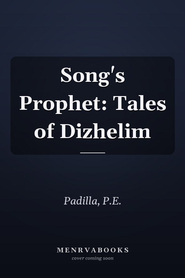 Song's Prophet: Tales of Dizhelim