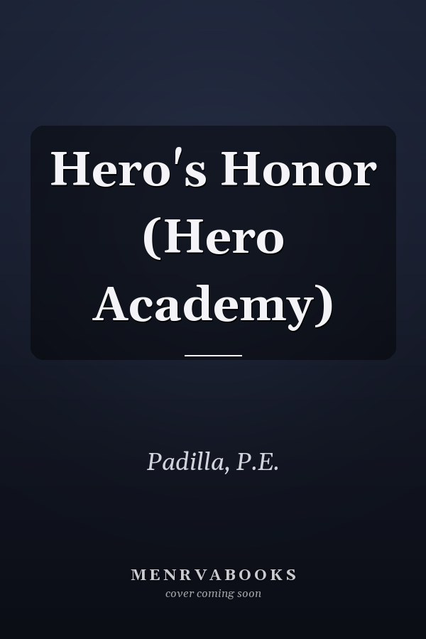 Hero's Honor (Hero Academy)