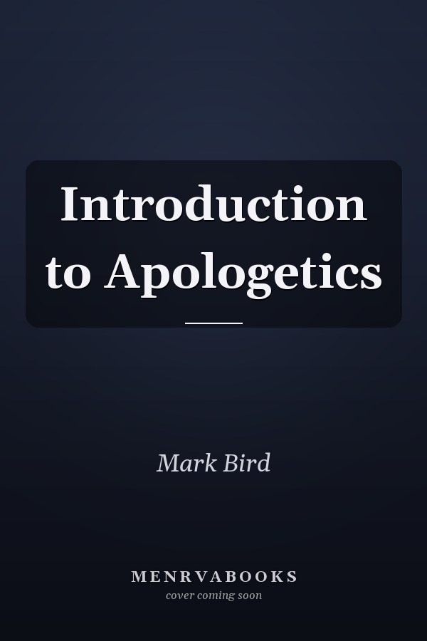 Introduction to Apologetics